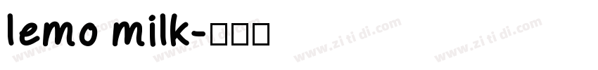 lemo milk字体转换